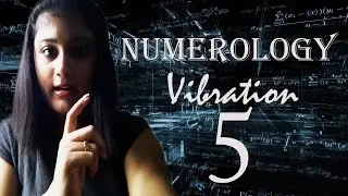 Numerology Number Vibration 5