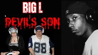He Did WHAT to the Priest?! BIG L 
