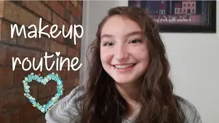 *NEW*  Updated Everyday makeup routine