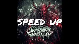 Slaughter To Prevail - Viking (speed up) 