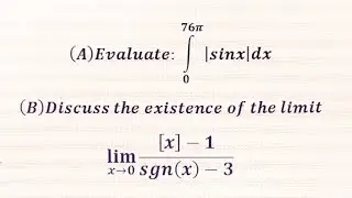 || Definite integrals|| Existence of limit ||