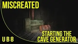 Miscreated - Starting The Cave Generator