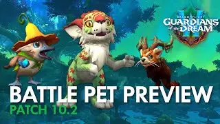 ALL THE BATTLE PETS Coming in Patch 10.2 | World of Warcraft | Guardians of the Dream | Dragonflight