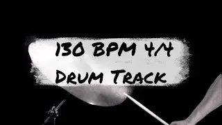 1 Hour 130 BPM - 4/4 Drum Track - Drum Loop - Metronome - Drum Beat