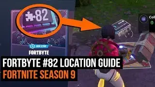 Fortbyte #82 location guide - Fortnite Battle Royale