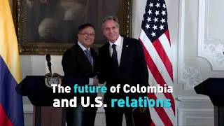 The future of Colombia and U.S. relations