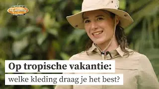 Welke kleding draag je op een tropische vakantie?