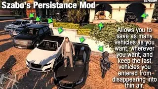 GTA V PC MODS- Szabo's Persistance Mod save your car