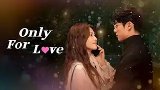 Only For Love 💞 Dylan Wang & Bai Lu&rsquo;s Heart-Melting Romance 😍✨ | Viu