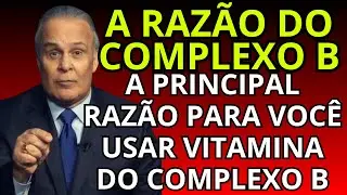 DR. LAIR RIBEIRO: A VERDADE sobre Vitamina do Complexo B que NINGU&Eacute;M te conta!