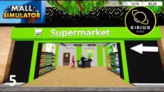 НОВЫЙ ПРОДУКТОВЫЙ МАГАЗИН | ТОРГОВЫЙ ЦЕНТР SIM #5