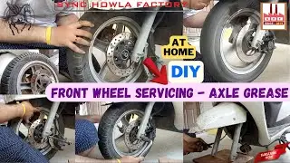 DIY Suzuki Access 125 Front Wheel Service | Scooty Axle Greasing & Maintenance Guide