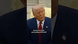 Trump Threatens 50% Additional Tariff on China