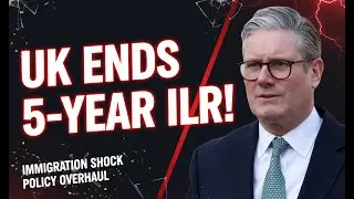 UK Ends 5-Year ILR! New 10&ndash;15 Year Settlement Rules Explained (2025 Update)&rdquo;