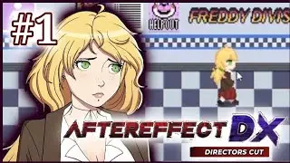FNAF AfterEffect DX #1