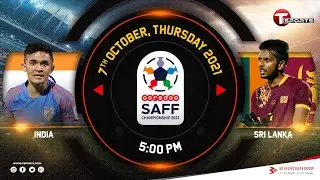 India vs Sri Lanka | LIVE | 5th Match | SAFF Championship 2021