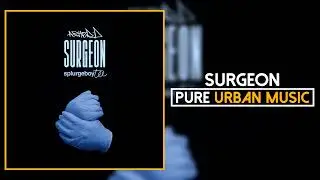 Asher D - Surgeon | Pure Urban Music