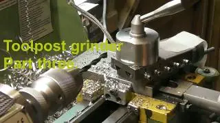 Warco Lathe toolpost grinder part 3