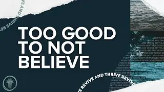 Ps. Keegan Fredericks | Too Good To Not Believe | Am 1 | 31 August 2025