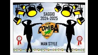 2025 - MEN STYLE - Saggio di Fine Anno al Cohiba
