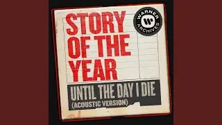 Until the Day I Die (Acoustic Version)