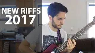 New Guitar Riffs 2017