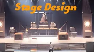 Evolution of Stage Design in the Theatre