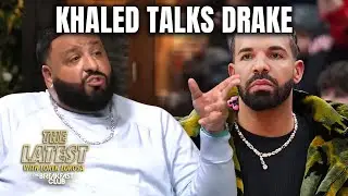 DJ Khaled Speaks On Drake's Beef With Rick Ross & Future