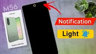 Samsung Galaxy M56 Notification Light Settings / Samsung M56 Led Notification Light Set Kaise Kare