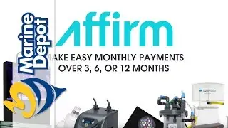 Marine Depot Financing Now Available &mdash; Pay Over Time in Fixed Monthly Installments!