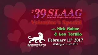 SLAAG #39  Sabertooth Live Auction & Giveaway 2-11