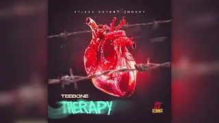 Teebone - Therapy (Official Audio)