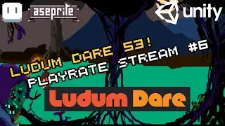 Feedback for LD Games! | Ludum Dare 53 Game Jam | Playrate #6 | #ld53 #ludumdare