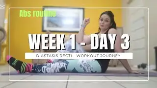 My ABS Routine - WEEK 1, DAY 3 //Diastasis Recti 