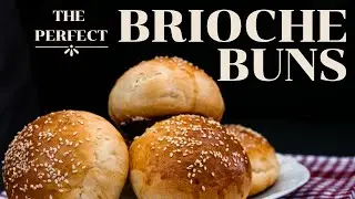 How To Make The Best Burger Bun | The Famous French Brioche Recipe