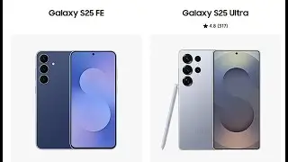 СРАВНЕНИЕ SAMSUNG S25 FE VS SAMSUNG S25 ULTRA  !? // ЧТО ВЫБРАТЬ?