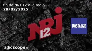 NRJ 12 - Fin de la chaîne sur les radios du groupe NRJ (28/02/2025)