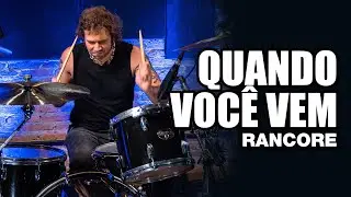 Quando Você Vem - Rancore - ALÊ IAFELICE no BlahTera
