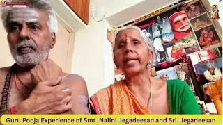 Guru Pooja Miracles - Experiences of  Smt. & Sri Jegadeesan