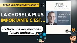 L'efficience des marchés (et ses limites) 