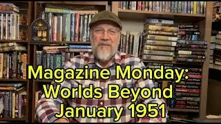 Magazine Monday: Worlds Beyond January 1951 | Botany-Punk, Satire SF, & More