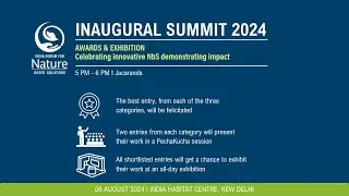 Annual Summit 2024 | NbS Awards and Pecha Kucha Presentations