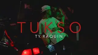 Ty Raquin - Tukso (official music video)
