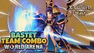 Bastet Team Combo in World Arena Ep. 2 - Summoners War