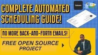 Cal.com + Google Calendar Integration (Part 2) | Self-Hosted Automated Scheduling [Complete]