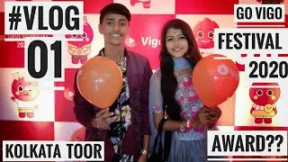 #Vlog 01 ll #Priya Biswas ll #Vigo ll  #Go Vigo Festival 2020 ll# Award ll  #Kolkata Tour ll