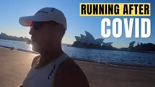 RUNNING AFTER COVID | THE SLOW ROAD BACK