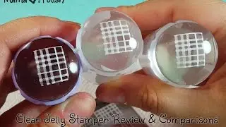 Battle of the Clear Jelly Stampers! The Original, Messy Mansion, and Wildflowers.
