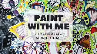 Mushroom watercolor painting / psychedelic art time lapse / art inspired by nature