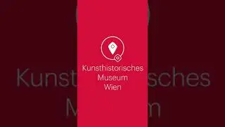 Kunsthistorisches Museum Vienna ( Art History Museum ).